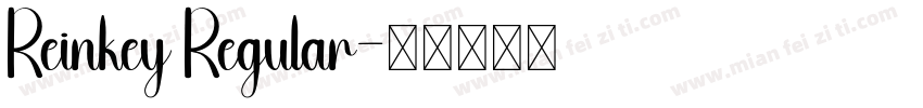 Reinkey Regular字体转换